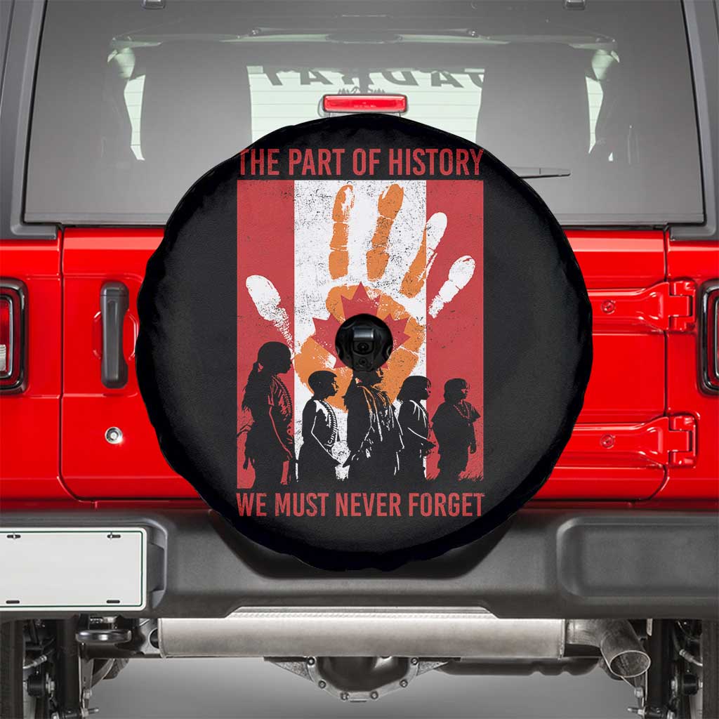 Indigenous Children Spare Tire Cover The Part Of History We Must Never Forget Canada TS11 Black Print Your Wear
