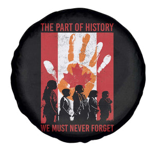 Indigenous Children Spare Tire Cover The Part Of History We Must Never Forget Canada TS11 Print Your Wear