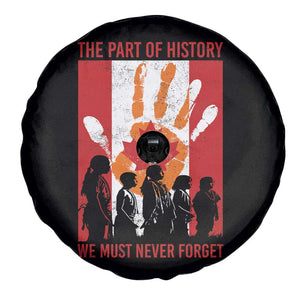 Indigenous Children Spare Tire Cover The Part Of History We Must Never Forget Canada TS11 Print Your Wear
