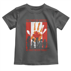 Indigenous Children Toddler T Shirt The Part Of History We Must Never Forget Canada TS11 Dark Heather Print Your Wear