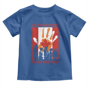 Indigenous Children Toddler T Shirt The Part Of History We Must Never Forget Canada TS11 Royal Blue Print Your Wear