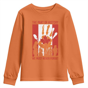 Indigenous Children Youth Sweatshirt The Part Of History We Must Never Forget Canada TS11 Orange Print Your Wear