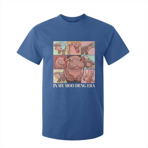 In My Moo Deng Era T Shirt For Kid Cute Hippo Zoo Meme Baby Pygmy TS11 Royal Blue Print Your Wear