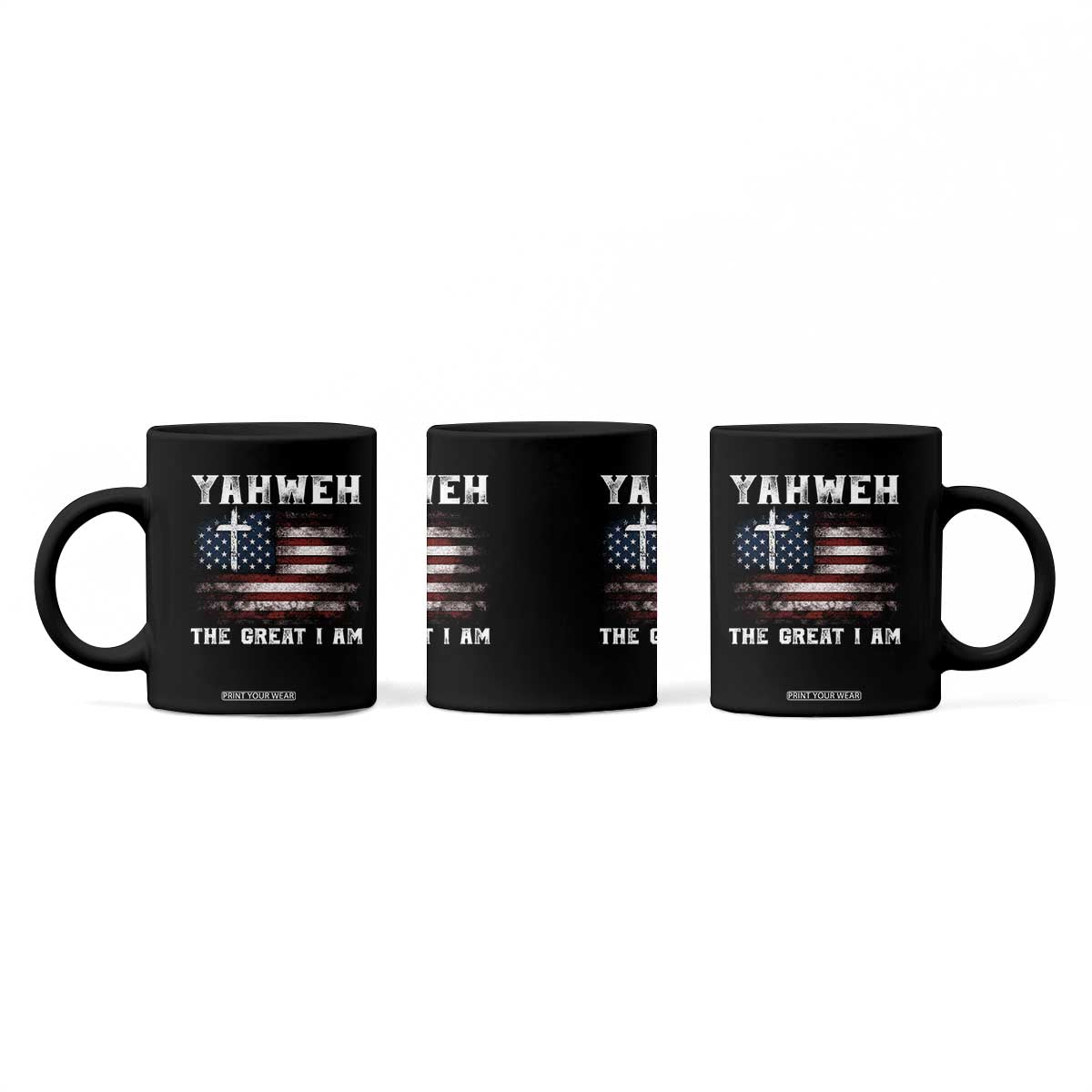 Yahweh The Great I Am Christian Faith Coffee Mug Vintage American Flag TS11 Print Your Wear