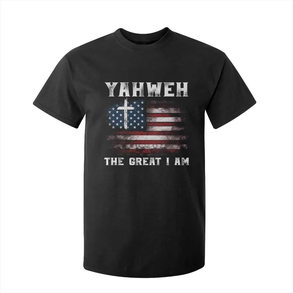 Yahweh The Great I Am Christian Faith T Shirt For Kid Vintage American Flag TS11 Black Print Your Wear