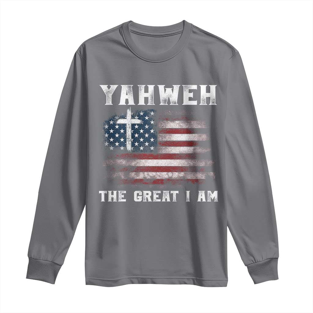 Yahweh The Great I Am Christian Faith Long Sleeve Shirt Vintage American Flag TS11 Charcoal Print Your Wear