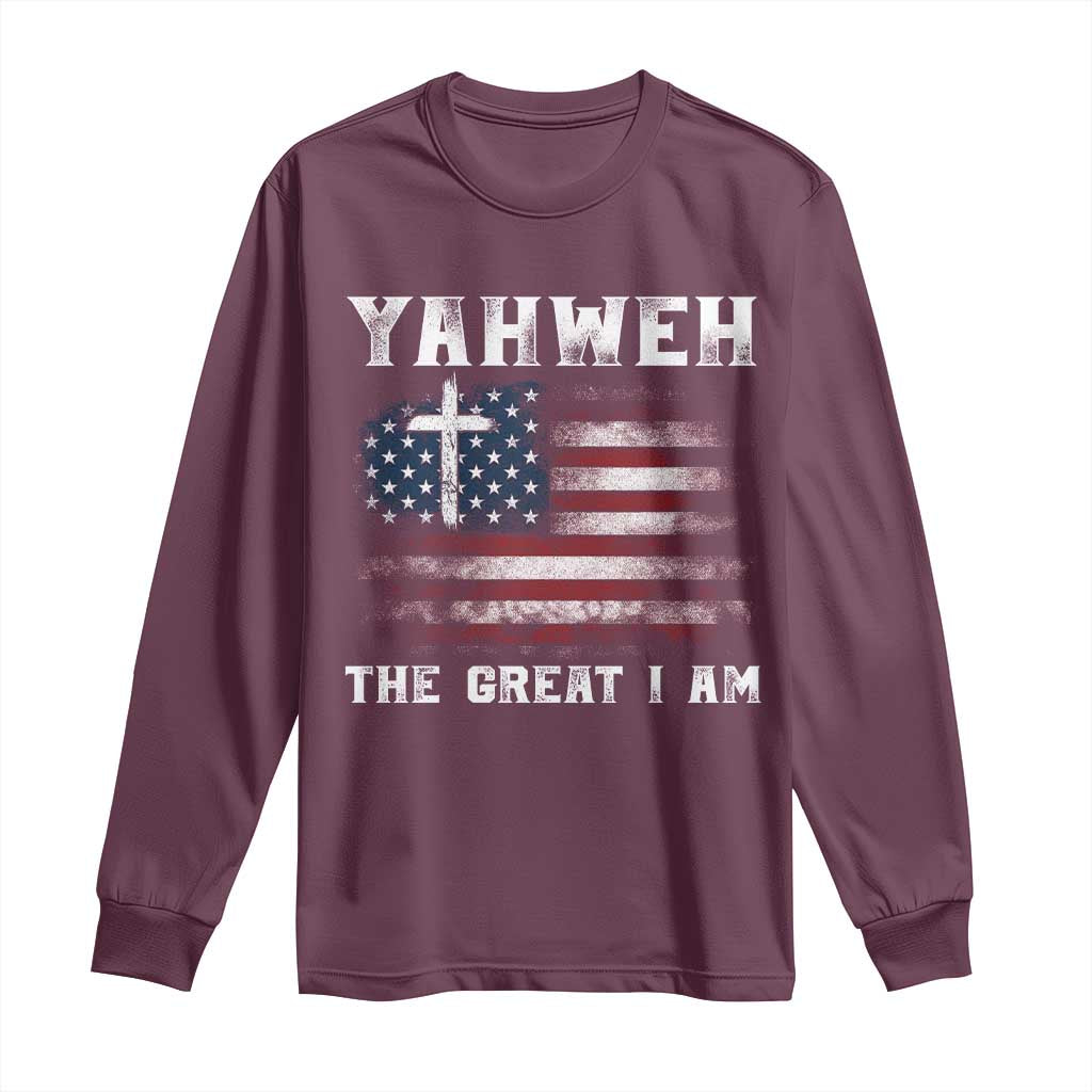 Yahweh The Great I Am Christian Faith Long Sleeve Shirt Vintage American Flag TS11 Maroon Print Your Wear