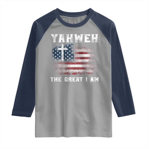Yahweh The Great I Am Christian Faith Raglan Shirt Vintage American Flag TS11 Sport Gray Navy Print Your Wear