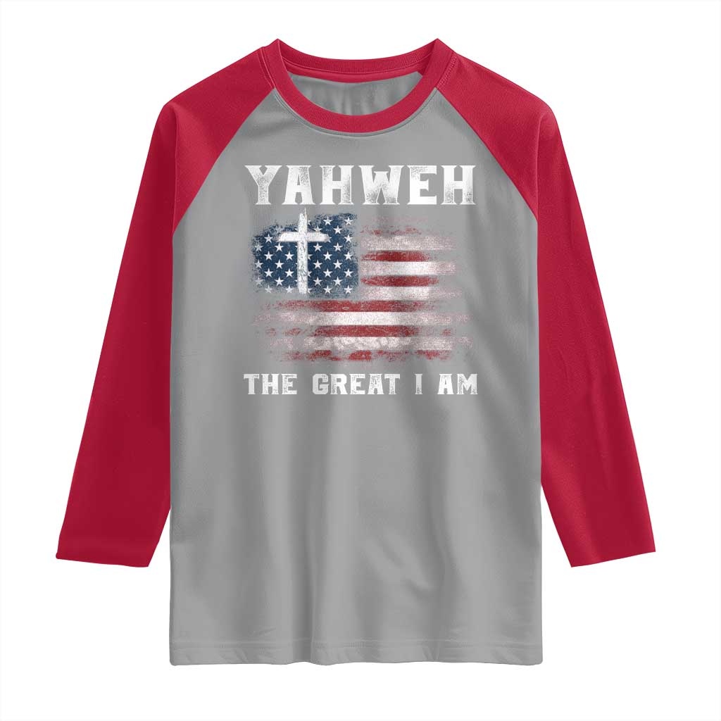Yahweh The Great I Am Christian Faith Raglan Shirt Vintage American Flag TS11 Sport Gray Red Print Your Wear