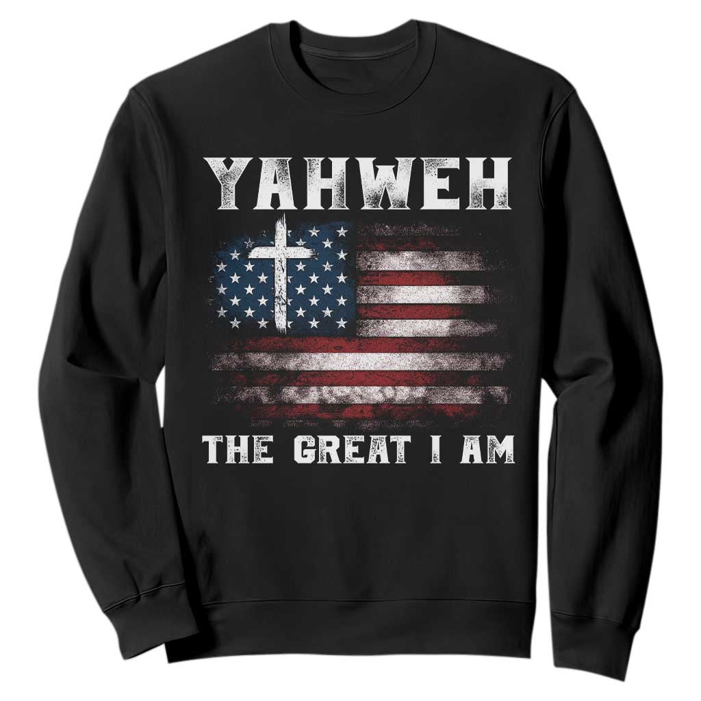 Yahweh The Great I Am Christian Faith Sweatshirt Vintage American Flag TS11 Black Print Your Wear