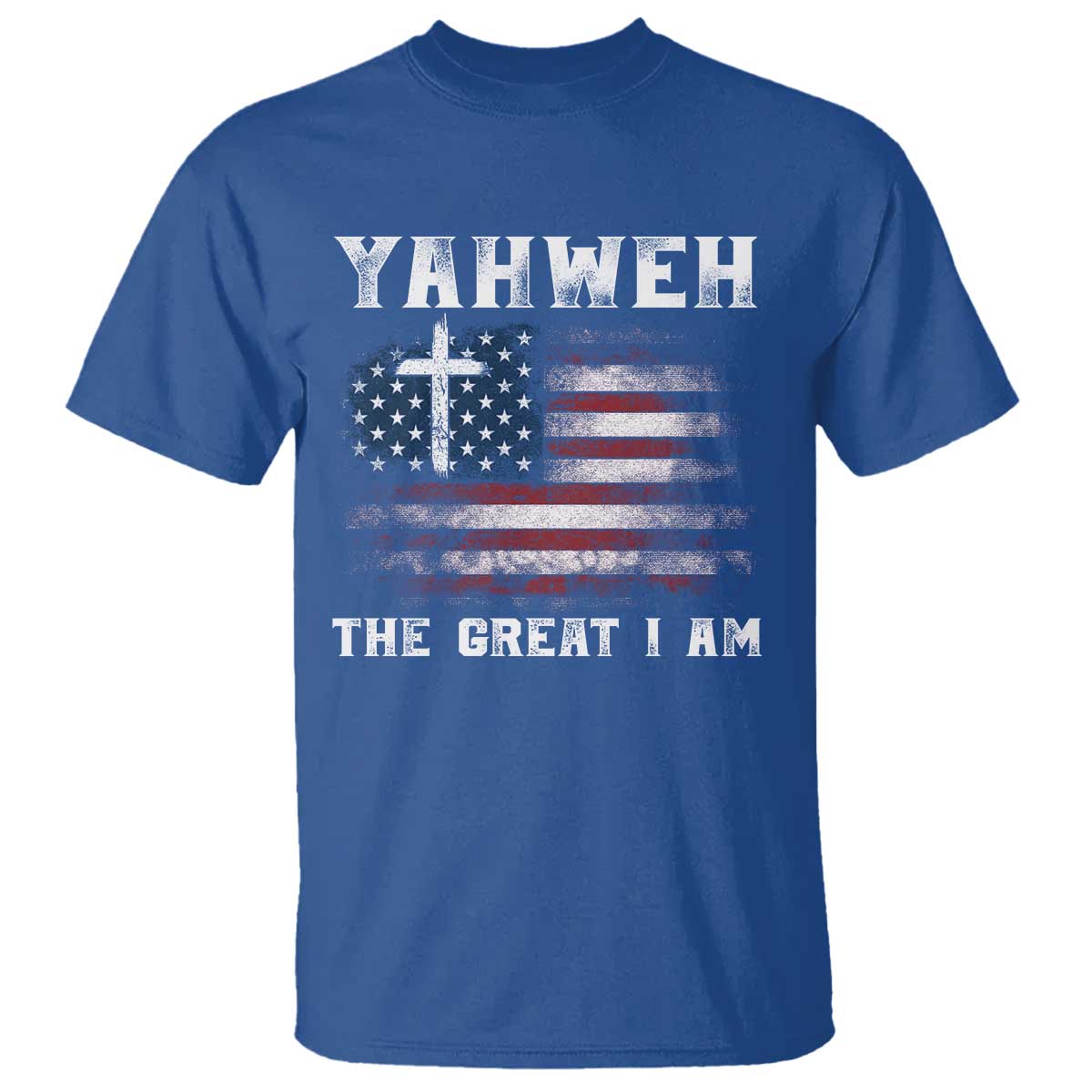 Yahweh The Great I Am T Shirt - Christian Faith Vintage American Flag Inspirational Tee TS11 Royal Blue Print Your Wear