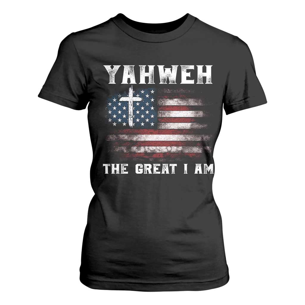 Yahweh The Great I Am Christian Faith T Shirt For Women Vintage American Flag TS11 Black Print Your Wear
