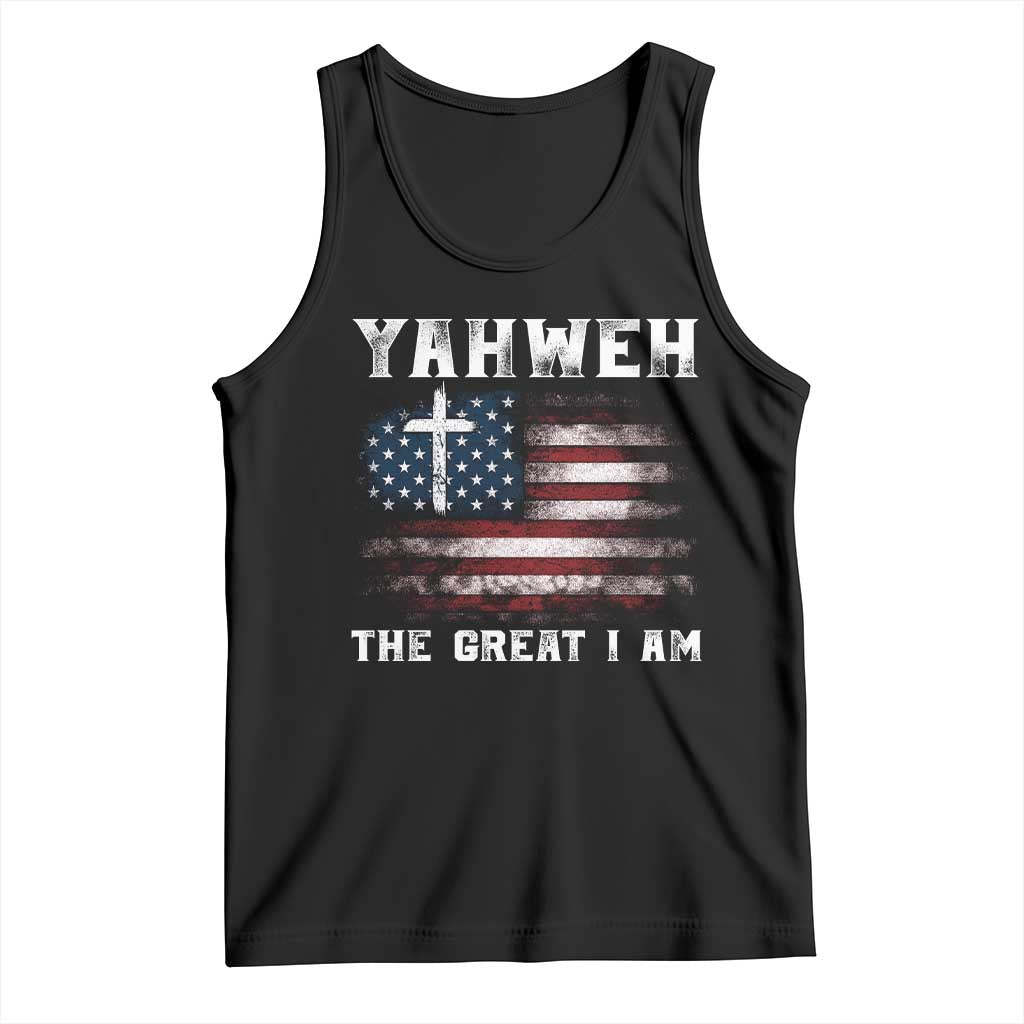 Yahweh The Great I Am Christian Faith Tank Top Vintage American Flag TS11 Black Print Your Wear