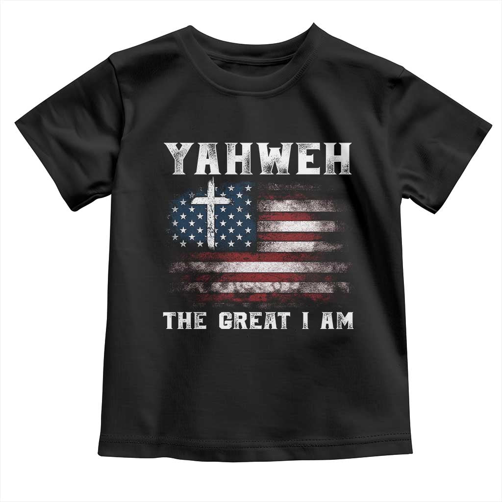 Yahweh The Great I Am Christian Faith Toddler T Shirt Vintage American Flag TS11 Black Print Your Wear