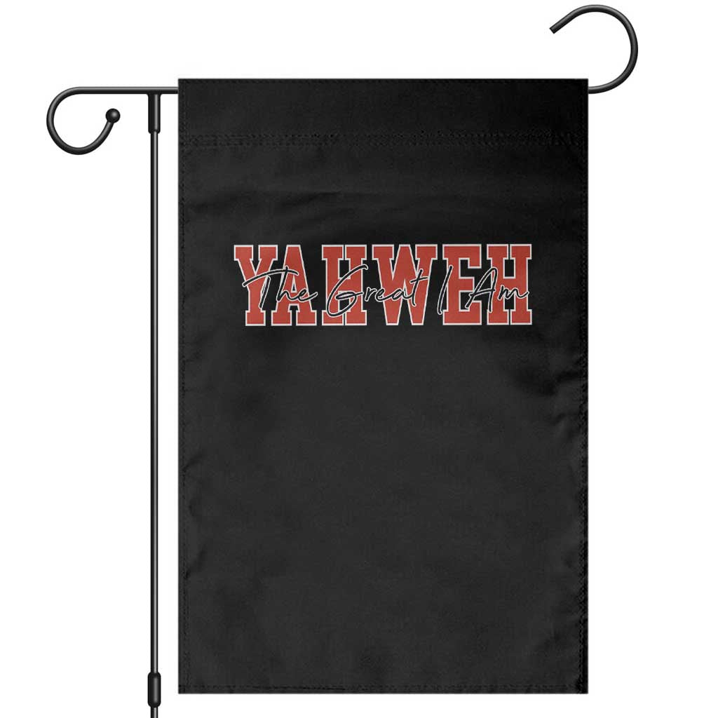 Yahweh The Great I Am Garden Flag Christian Religious Faith TS11 Black Print Your Wear