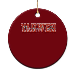 Yahweh The Great I Am Ceramic Ornament Christian Religious Faith TS11 1pc Red Print Your Wear