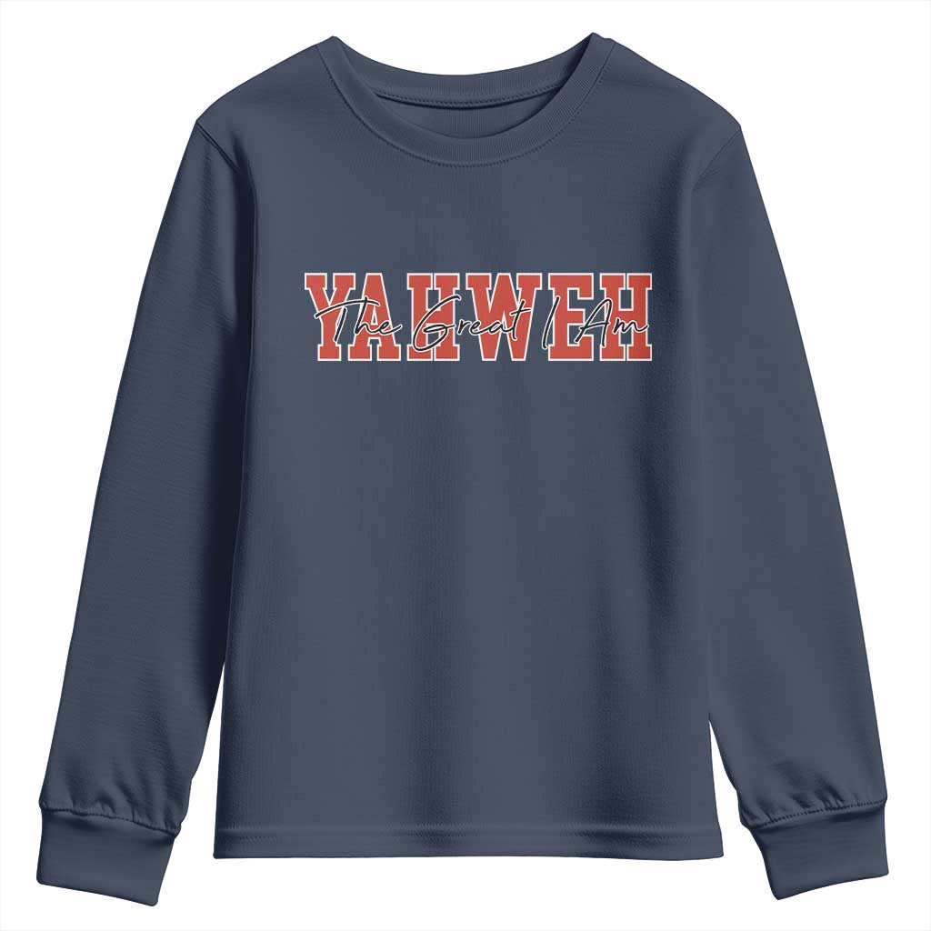 Yahweh The Great I Am Youth Sweatshirt Christian Religious Faith TS11 Navy Print Your Wear