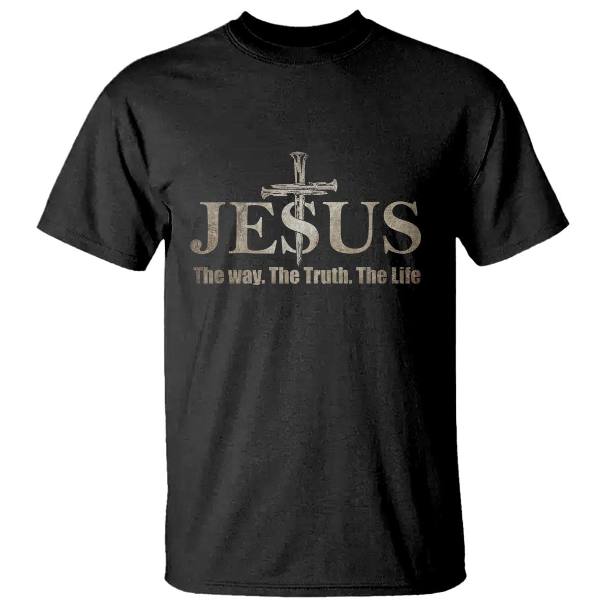 Jesus The Way The Truth The Life T Shirt Christian Cross Nails TS11 Black Print Your Wear