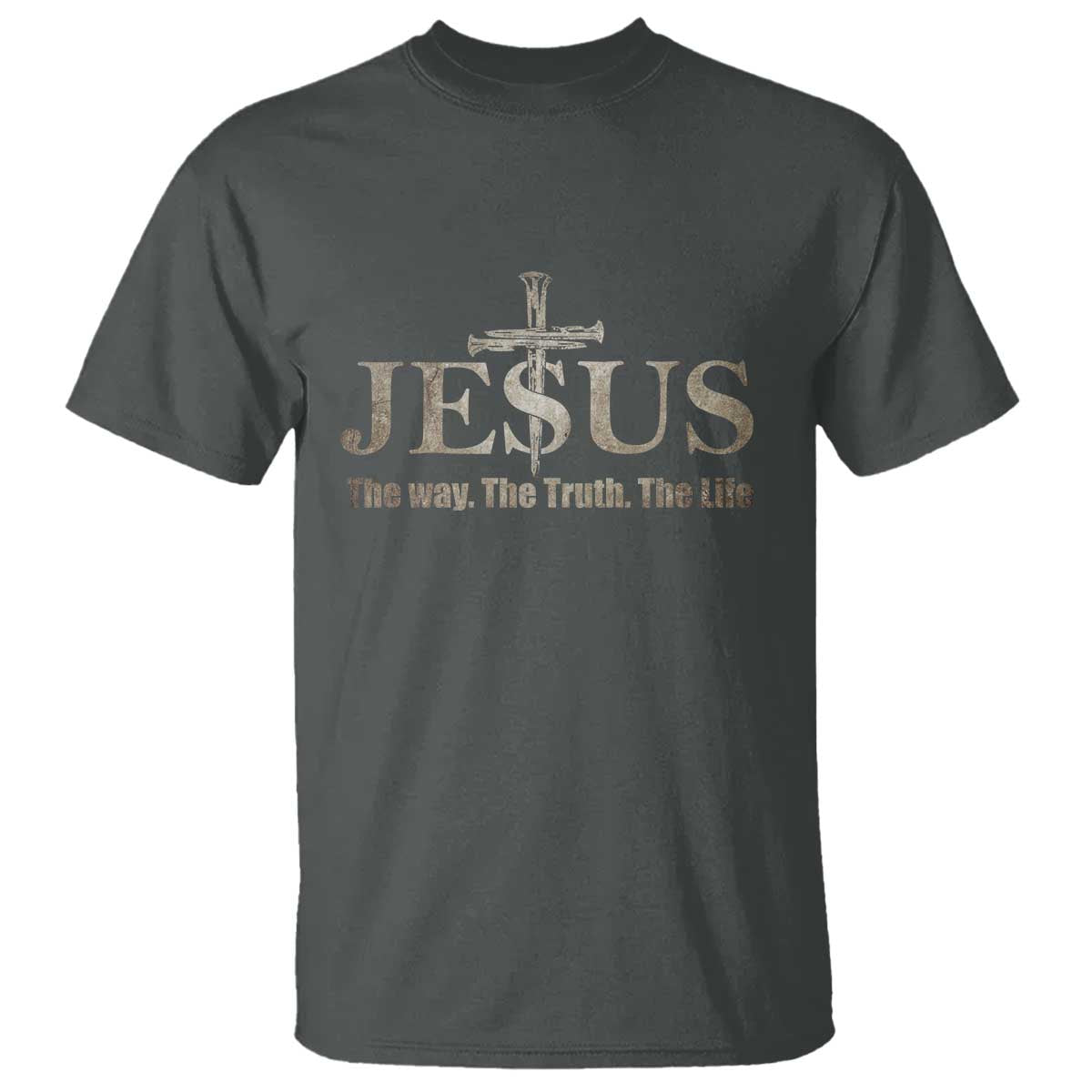 Jesus The Way The Truth The Life T Shirt Christian Cross Nails TS11 Dark Heather Print Your Wear