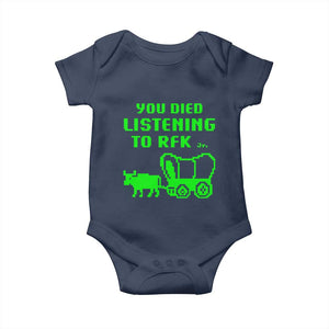 Funny You Died Listening To RFK Jr Baby Onesie Oregon Trail Cow Wagon TS11 Navy Print Your Wear