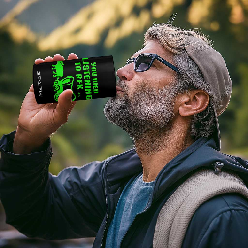 Funny You Died Listening To RFK Jr 4 in 1 Can Cooler Tumbler Oregon Trail Cow Wagon TS11 Print Your Wear