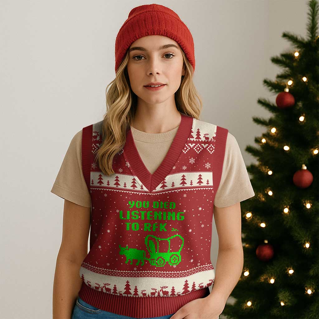 Funny You Died Listening To RFK Jr V-Neck Knit Sweater Vest Oregon Trail Cow Wagon TS11 Red Beige Print Your Wear