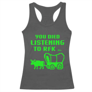 Funny You Died Listening To RFK Jr Racerback Tank Top Oregon Trail Cow Wagon TS11 Dark Heather Print Your Wear