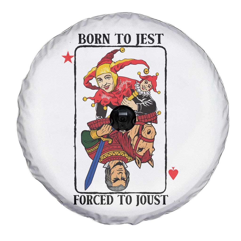 Funny Born To Jest Forced To Joust Spare Tire Cover Medieval Renaissance Meme TS11 Print Your Wear