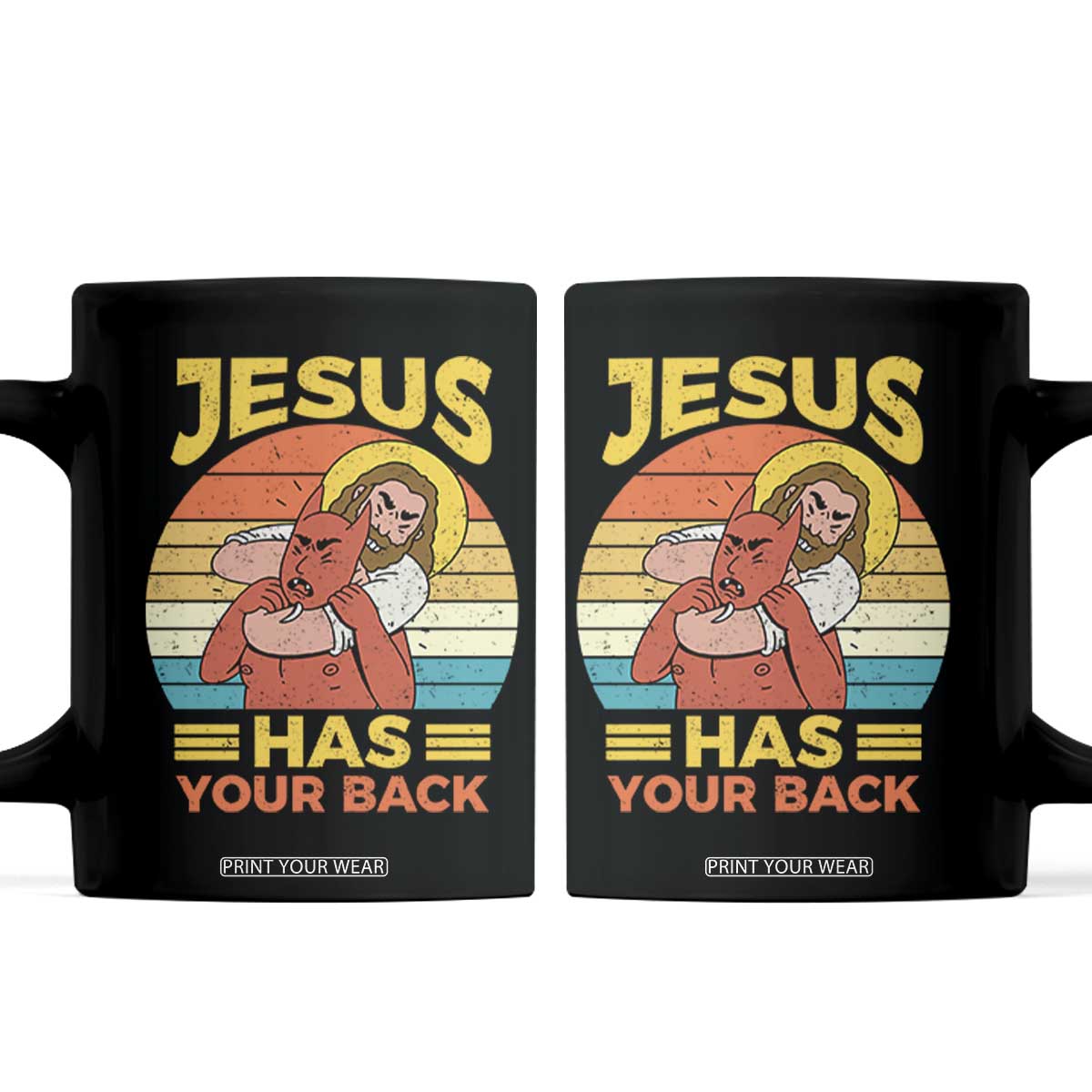 Funny Jesus Has Your Back Coffee Mug Jiu Jitsu Retro Christian TS11 Black Print Your Wear