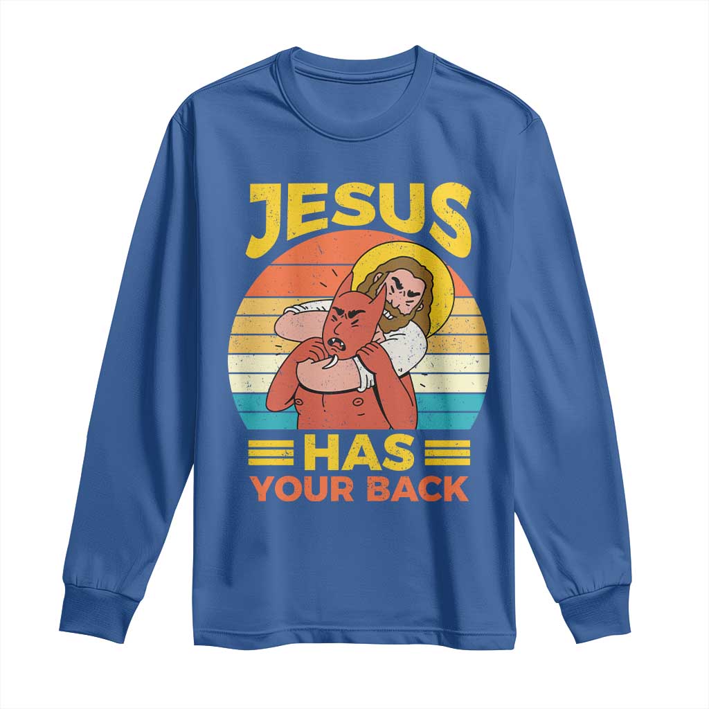 Funny Jesus Has Your Back Long Sleeve Shirt Jiu Jitsu Retro Christian TS11 Royal Blue Print Your Wear