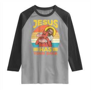 Funny Jesus Has Your Back Raglan Shirt Jiu Jitsu Retro Christian TS11 Sport Gray Black Print Your Wear