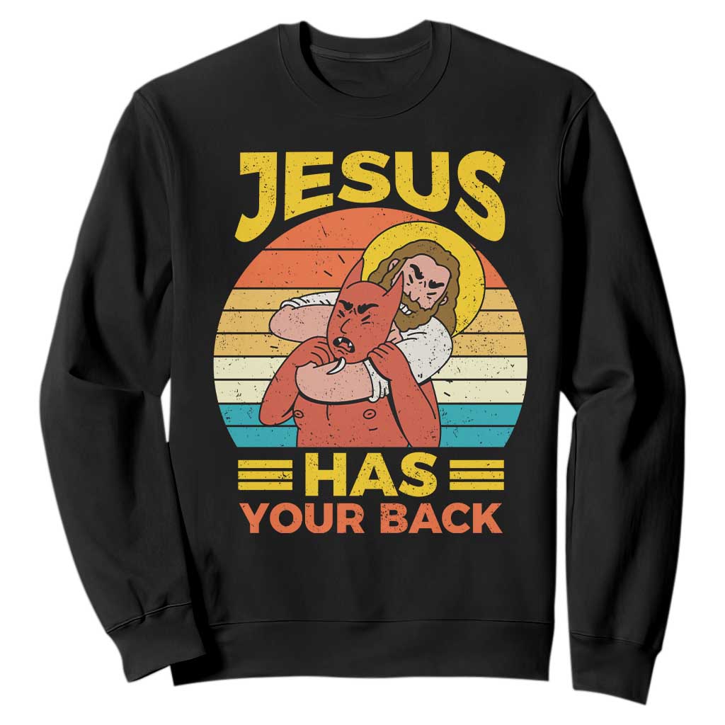 Funny Jesus Has Your Back Sweatshirt Jiu Jitsu Retro Christian TS11 Black Print Your Wear