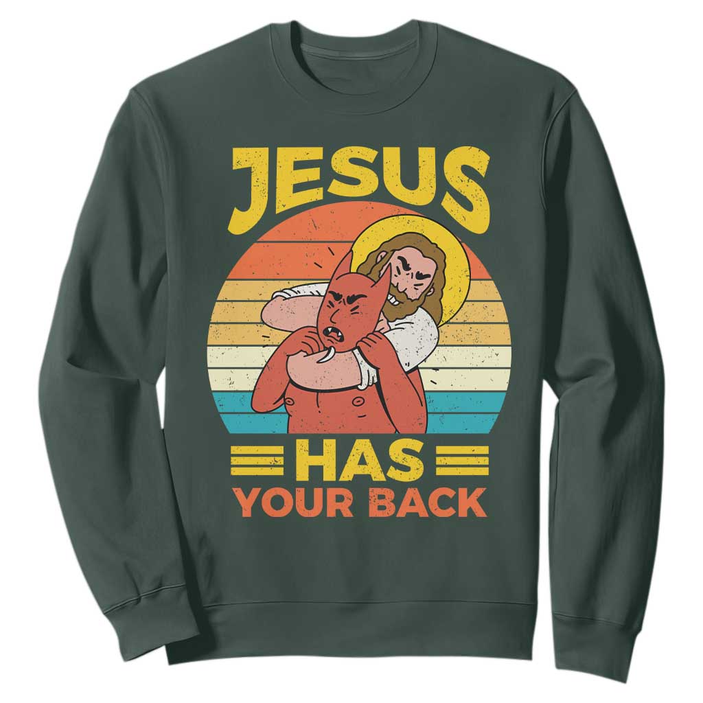 Funny Jesus Has Your Back Sweatshirt Jiu Jitsu Retro Christian TS11 Dark Forest Green Print Your Wear