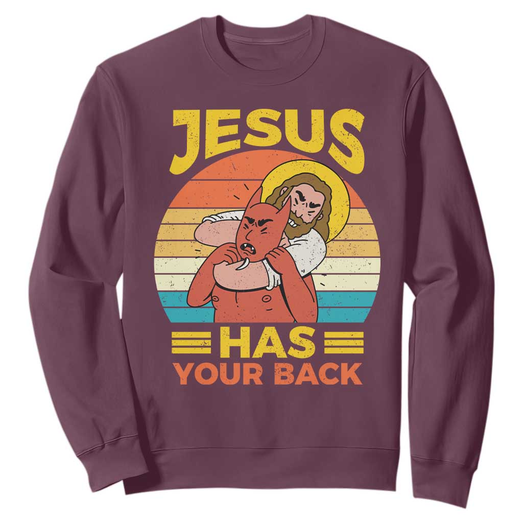 Funny Jesus Has Your Back Sweatshirt Jiu Jitsu Retro Christian TS11 Maroon Print Your Wear