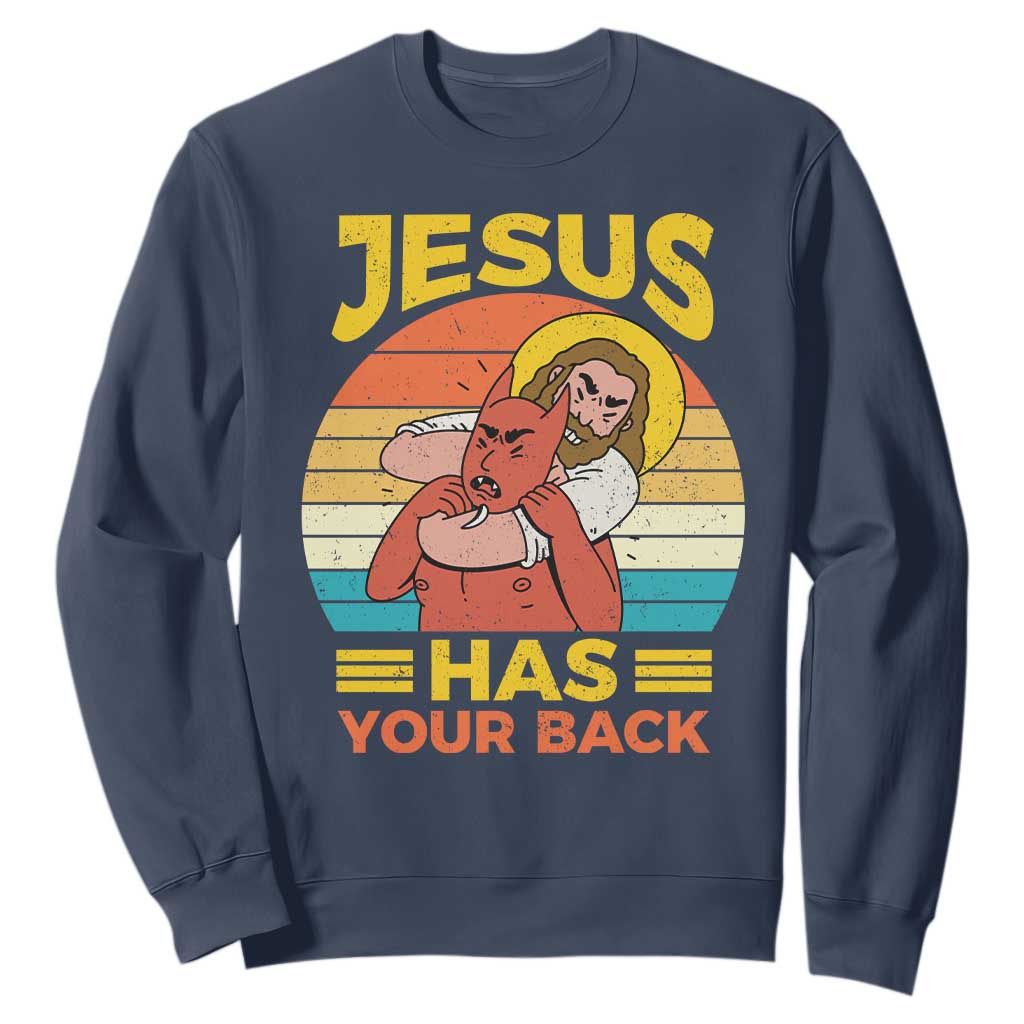 Funny Jesus Has Your Back Sweatshirt Jiu Jitsu Retro Christian TS11 Navy Print Your Wear