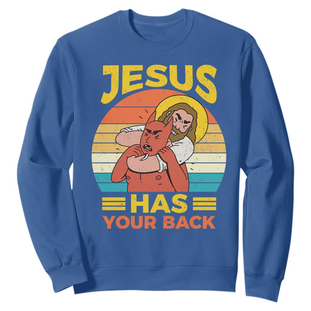 Funny Jesus Has Your Back Sweatshirt Jiu Jitsu Retro Christian TS11 Royal Blue Print Your Wear