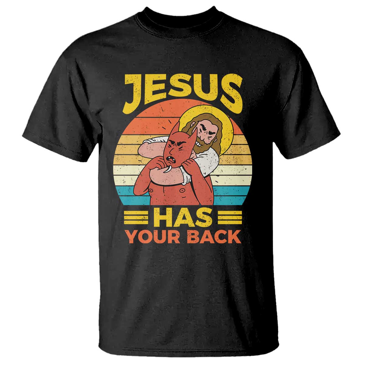 Funny Jesus Has Your Back T Shirt Jiu Jitsu Retro Christian TS11 Black Print Your Wear