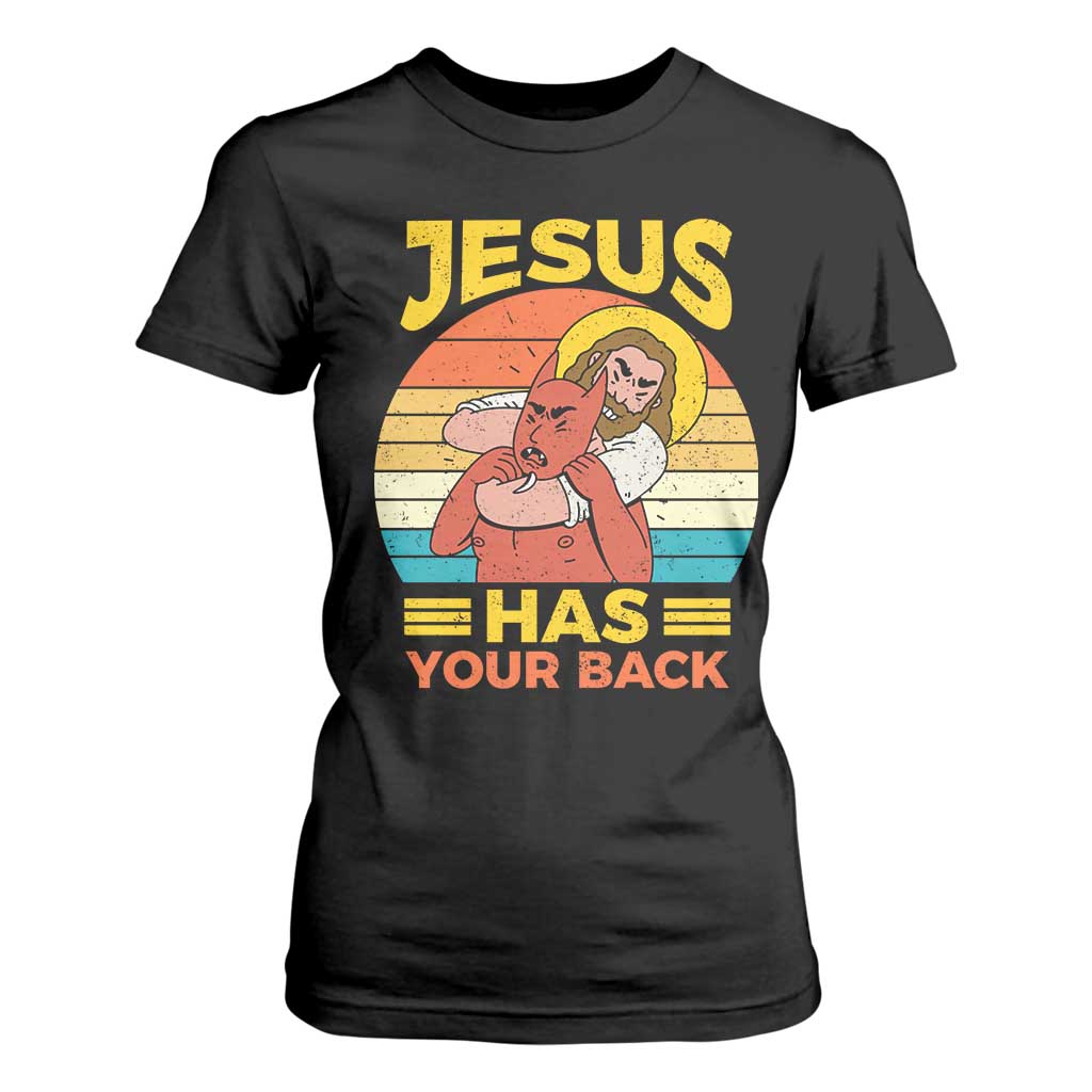 Funny Jesus Has Your Back T Shirt For Women Jiu Jitsu Retro Christian TS11 Black Print Your Wear