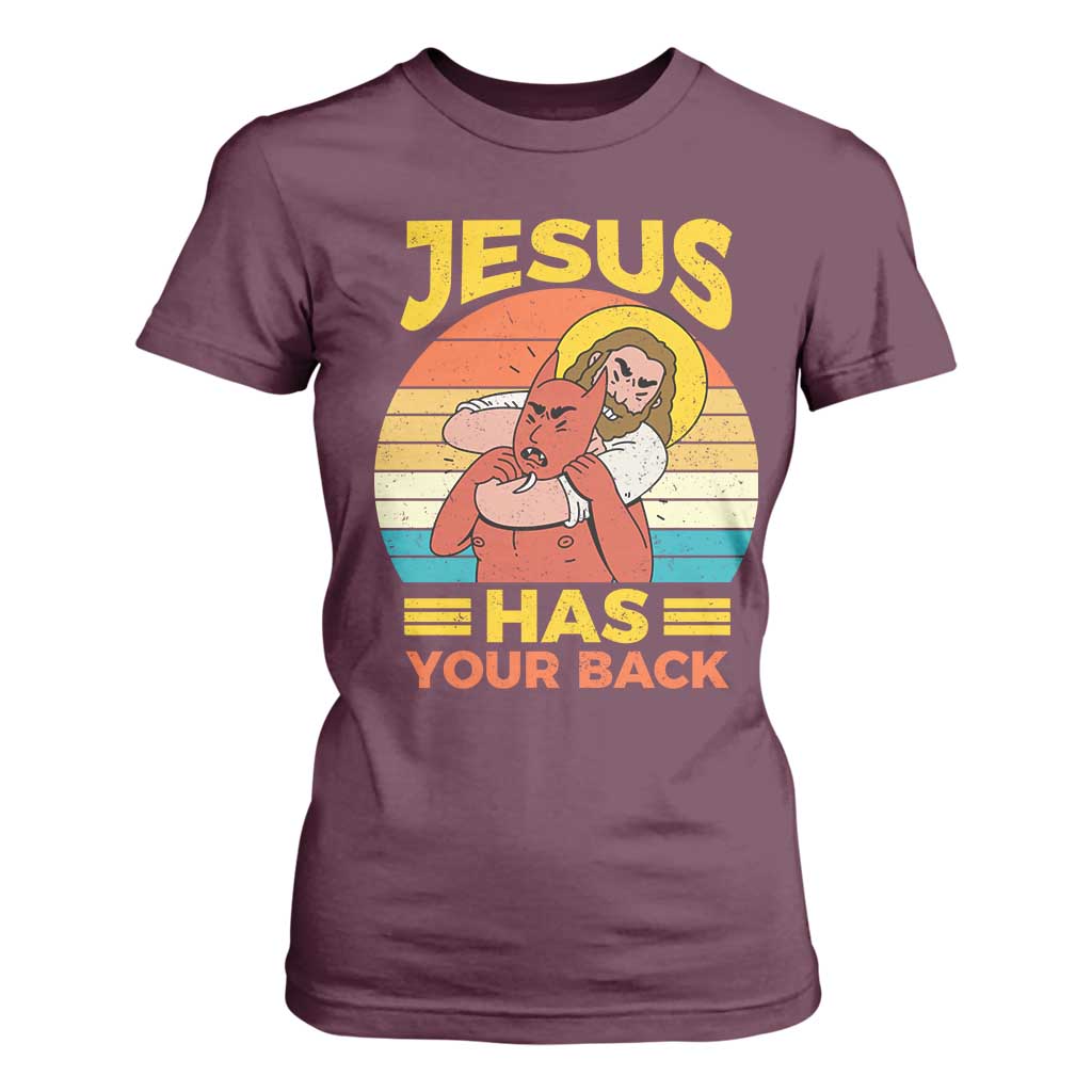 Funny Jesus Has Your Back T Shirt For Women Jiu Jitsu Retro Christian TS11 Maroon Print Your Wear