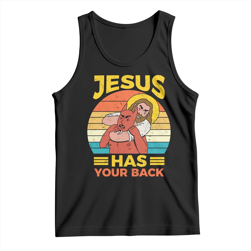 Funny Jesus Has Your Back Tank Top Jiu Jitsu Retro Christian TS11 Black Print Your Wear