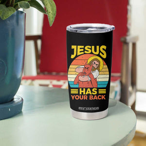 Funny Jesus Has Your Back Tumbler Cup Jiu Jitsu Retro Christian TS11 Print Your Wear