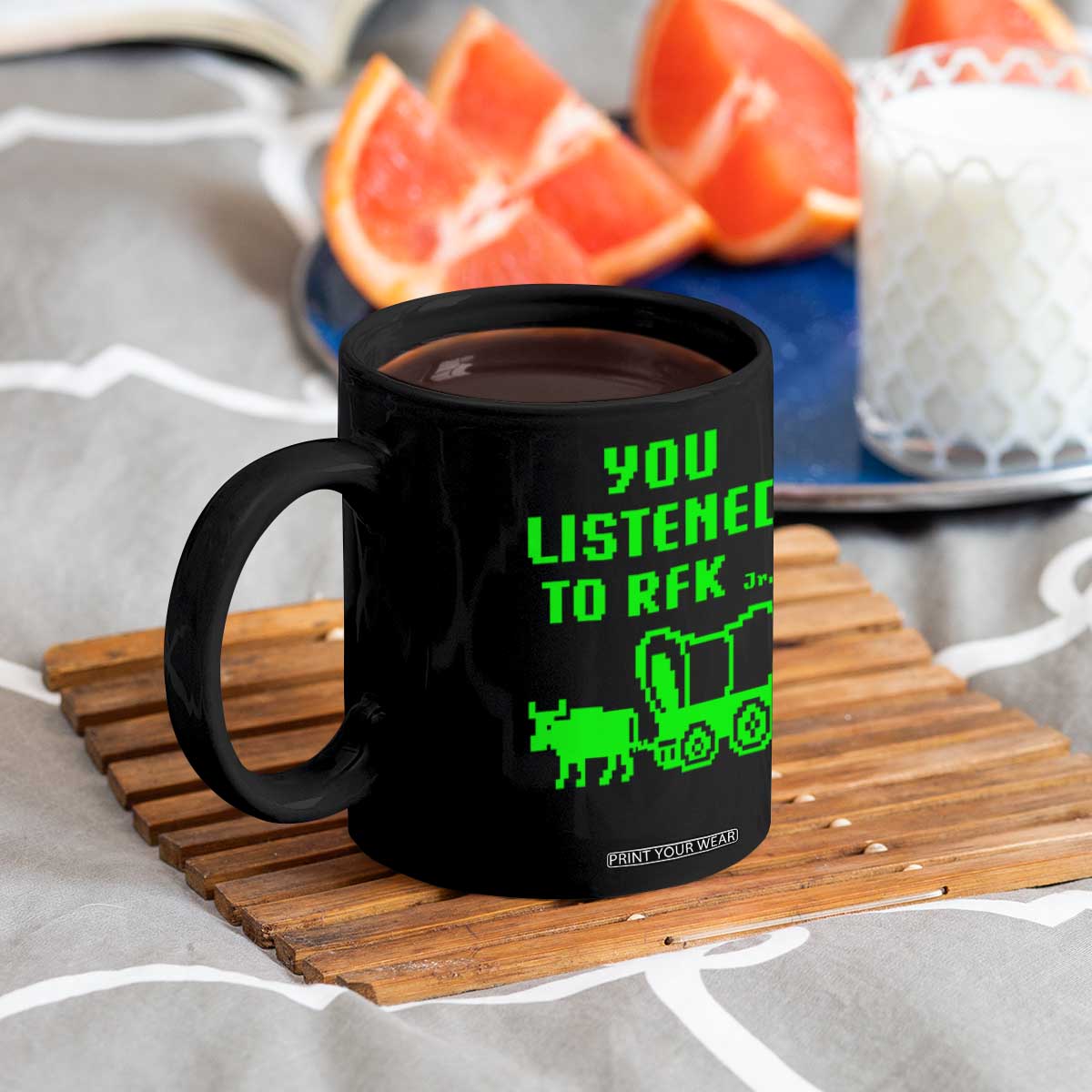 Funny You Listened To RFK Jr Coffee Mug Oregon Trail Cow Wagon TS11 Print Your Wear