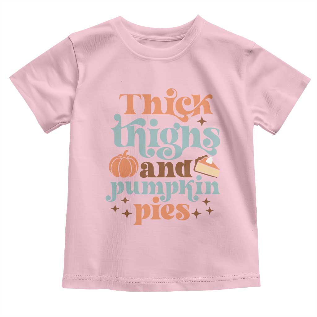 Thanksgiving Baby Shirt Thick Thighs And Pumpkin Pies Dinner TS11 Light Pink Print Your Wear
