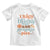 Thanksgiving Baby Shirt Thick Thighs And Pumpkin Pies Dinner TS11 White Print Your Wear