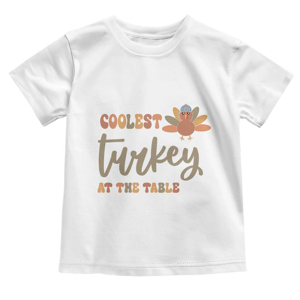 Funny Thanksgiving Turkey Baby Shirt Coolest Turkey At The Table Fall Season TS11 White Print Your Wear