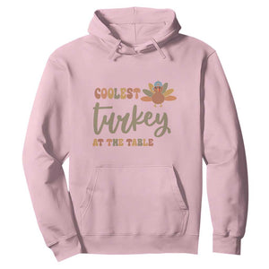 Funny Thanksgiving Turkey Hoodie Coolest Turkey At The Table Fall Season TS11 Light Pink Print Your Wear