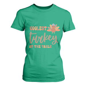 Funny Thanksgiving Turkey T Shirt For Women Coolest Turkey At The Table Fall Season TS11 Irish Green Print Your Wear