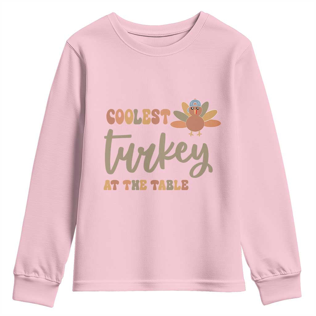 Funny Thanksgiving Turkey Youth Sweatshirt Coolest Turkey At The Table Fall Season TS11 Light Pink Print Your Wear