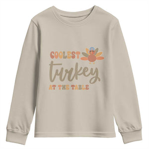 Funny Thanksgiving Turkey Youth Sweatshirt Coolest Turkey At The Table Fall Season TS11 Sand Print Your Wear
