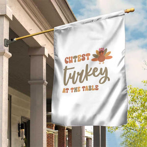 Funny Thanksgiving Turkey Garden Flag Cutest Turkey At The Table Fall Season TS11 Print Your Wear